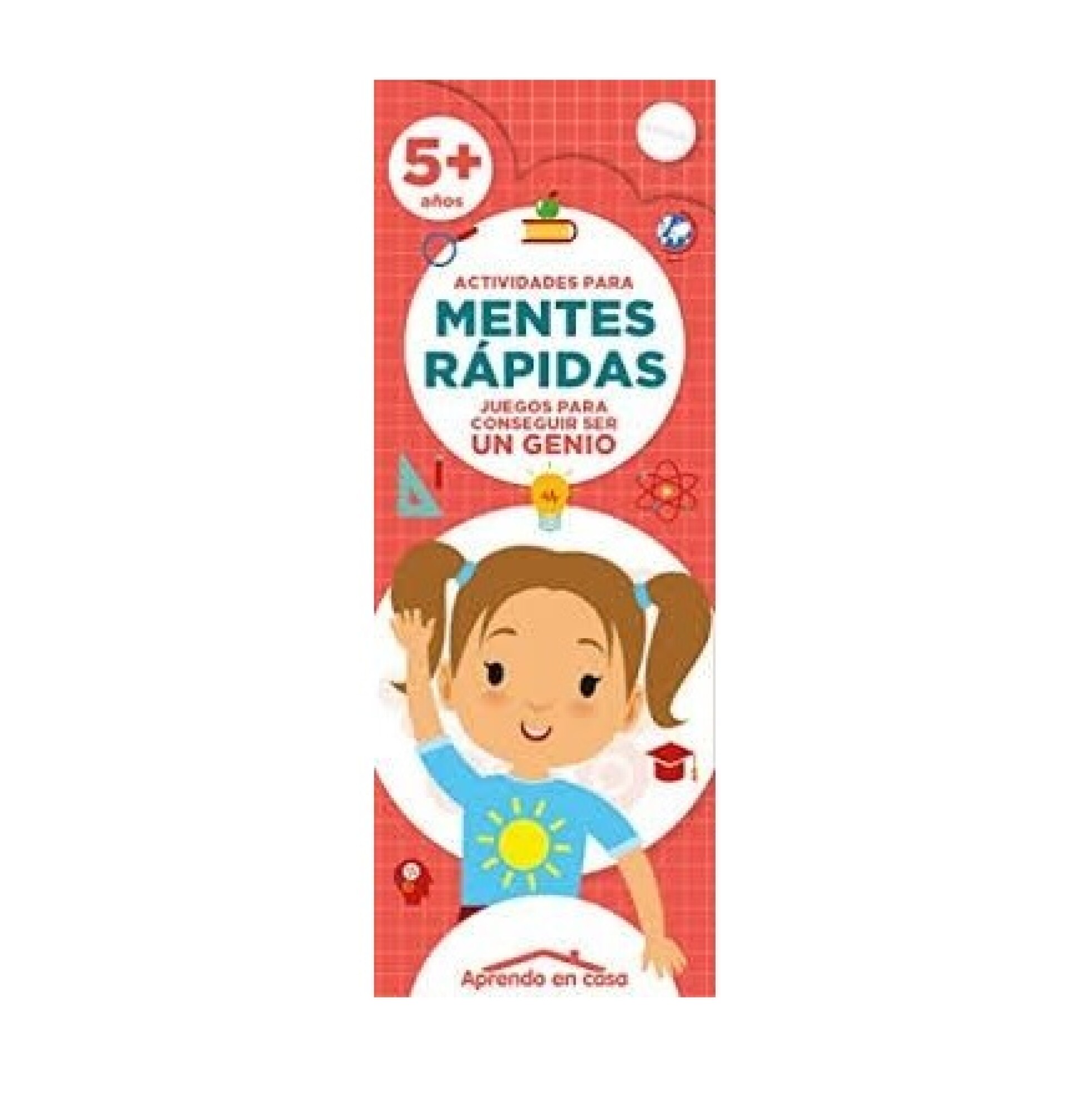 Mentes Rápidas – 5 años